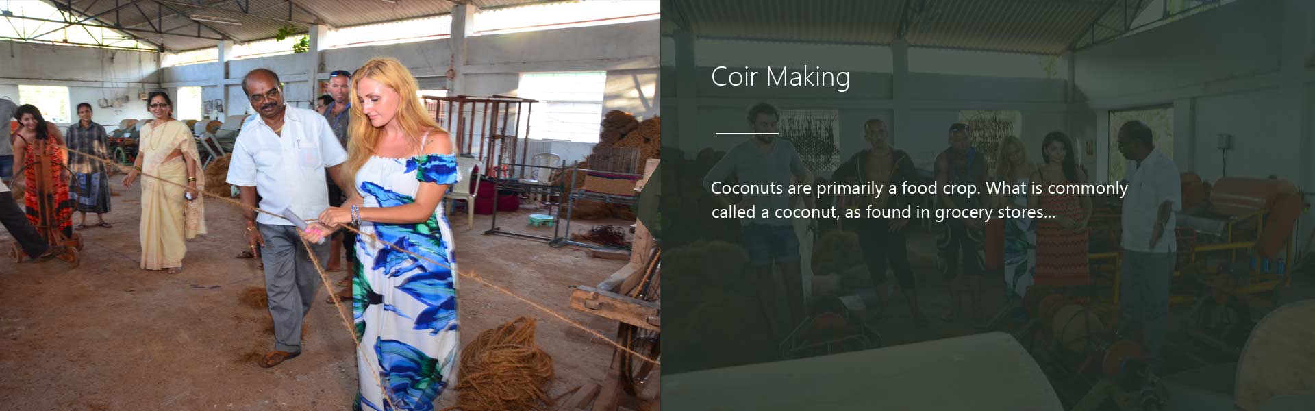 Coir Making Activities in Resort